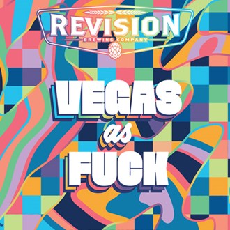 Vegas As Fuck -  Keg